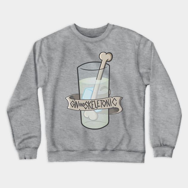 Gin and Skeletonic Crewneck Sweatshirt by kickpunch